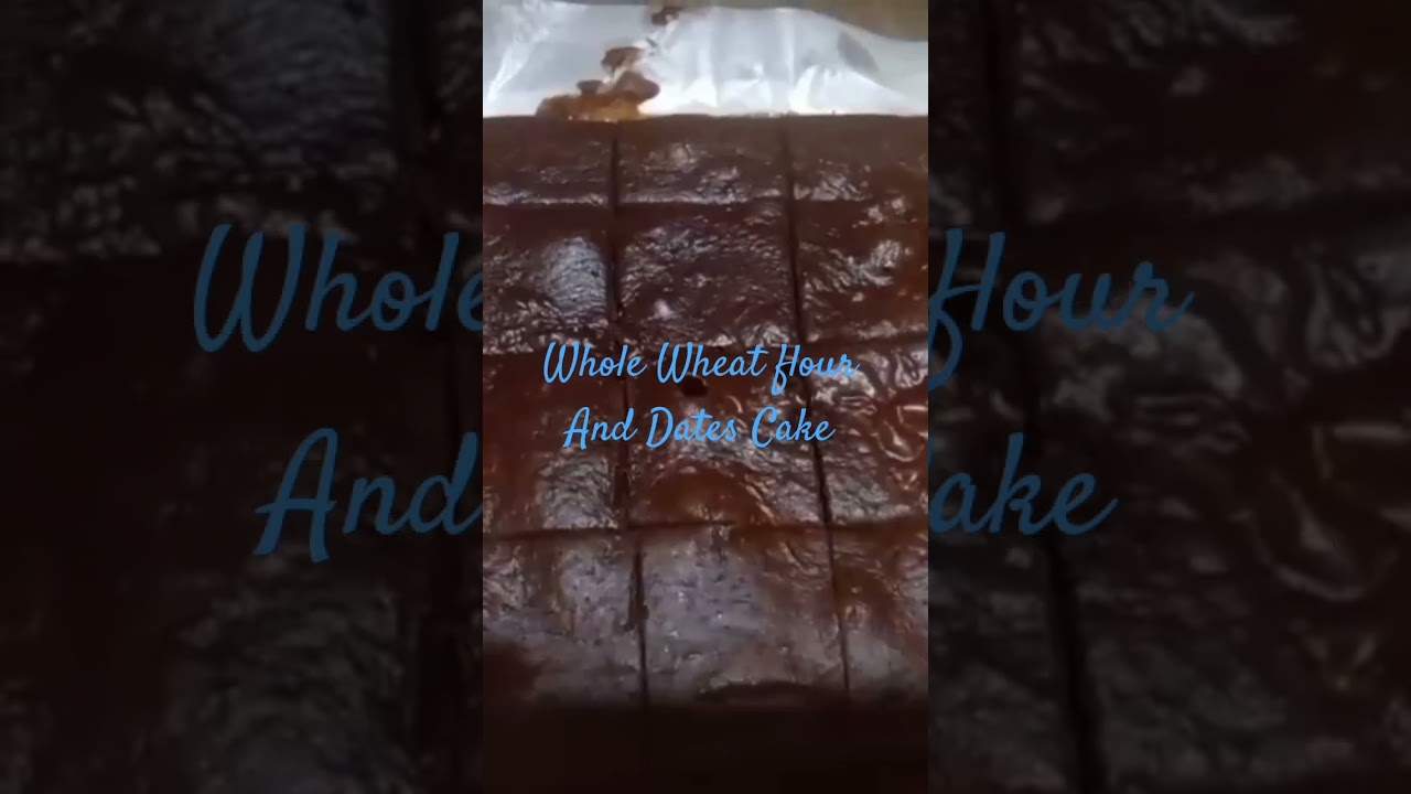 Healthy Whole Wheat Flour And Dates Cake 