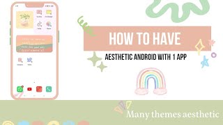 how to make Android phone aesthetic 🤳 with 1 app screenshot 4