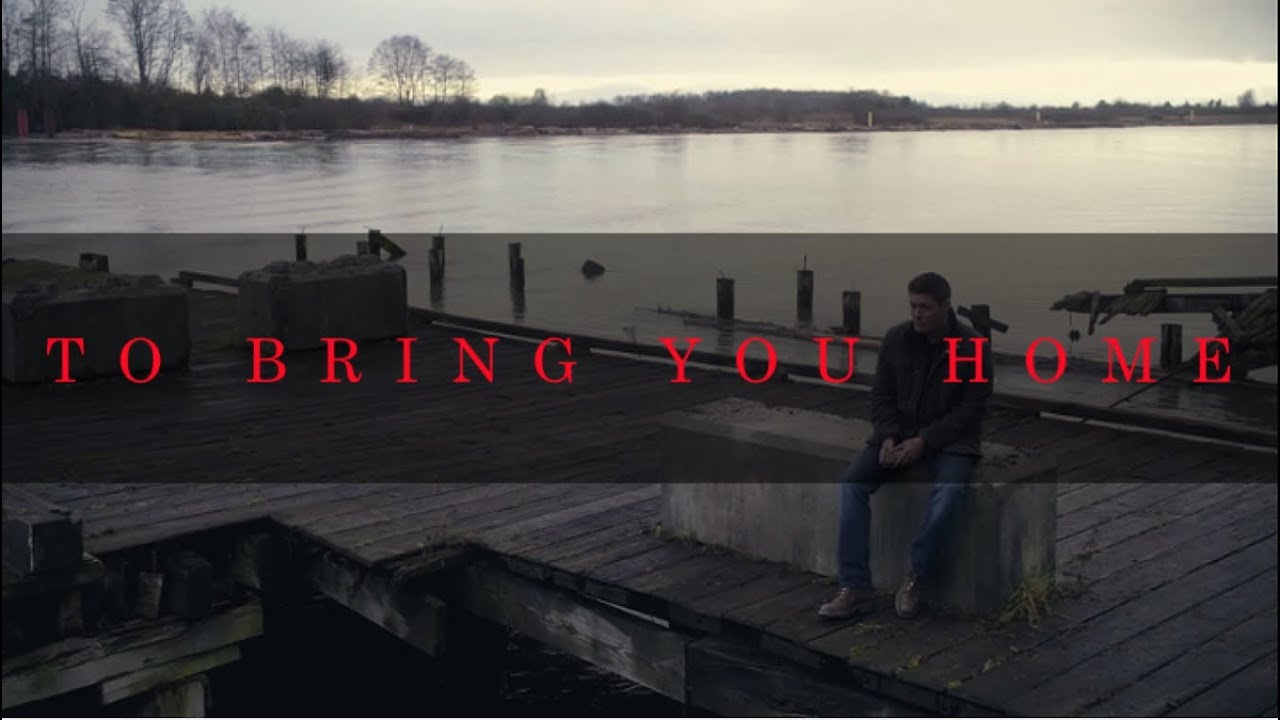 Destiel - To Bring You Home