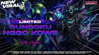 Download Lagu DJ DUNGOKU NGGO KOWE PARTY LIMITED‼️STYLE ASIK FULL PARGOY VIRAL TIKTOK FABIAN DISCJOKEY‼️ MP3