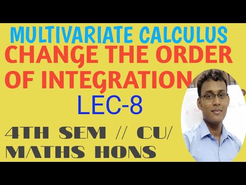 MULTIVARIATE CALCULUS // CHANGE OF ORDER OF INTEGRATION// SAMIR SIR ...