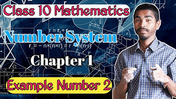 EXAMPLE 2/ CLASS 10 MATHEMATICS (NCERT)/CHAPTER 1 / INTO 1.1/IN ASSAMESE