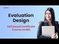 Evaluation Designs: Key Approaches and Best Practices