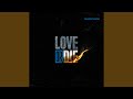 Love or Die (Glen Check ver.)