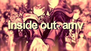 Inside Out - DanganRonpa AMV