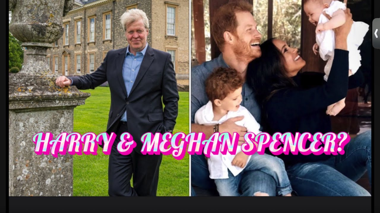 HARRY & MEGHAN CONSIDERED FAMILY NAME CHANGE TO SPENCER