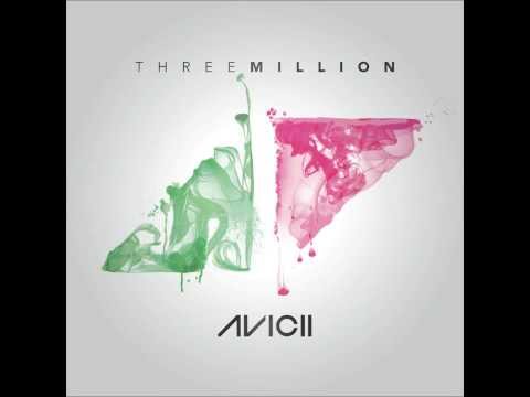 Avicii ft Negin - Three Million (Your Love Is So Amazing)