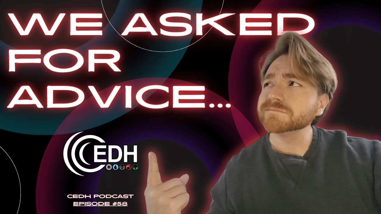 We Asked 25 Tournament Grinders How To Get Good At cEDH! | The Casting Cost Podcast Ep.58