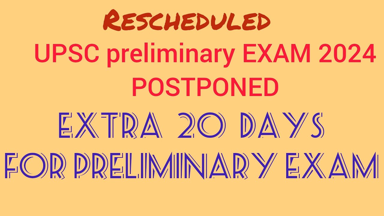 UPSC CSE 2024 || EXAM POSTPONED|| Due to GENERAL ELECTION - YouTube