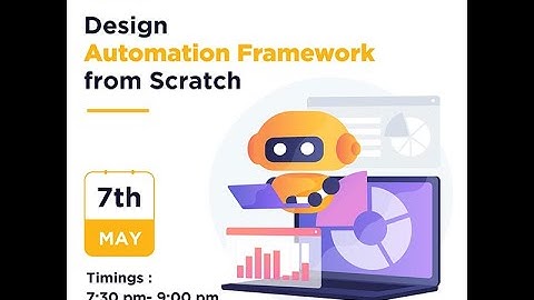 Webinar - Design Automation Framework from Scratch