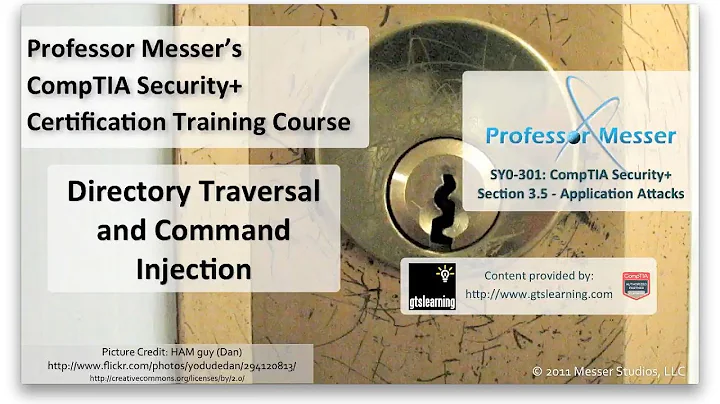 Understanding Directory Traversal and Command Injection - CompTIA Security+ SY0-301: 3.5