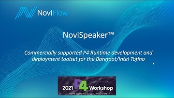 NoviSpeaker Tutorial for P4 Workshop May 2021