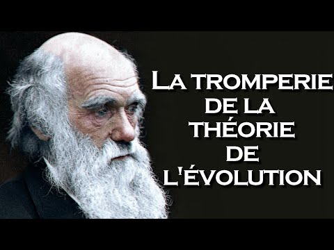 La tromperie de la théorie de l'évolution (Darwin)