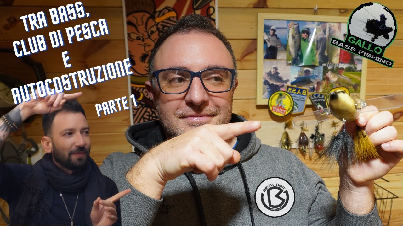 Bass Fishing e autocostruzione in quel di Mantova, con ospite Brux Bait – Parte 1