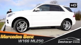 Осмотр и Тест драйв Mercedes Benz ML250 W166