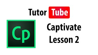 Captivate Tutorial - Lesson 2 - Starting a Project with PowerPoint Slides