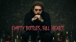 Post MaloneEmpty Bottles, Full Heart #EmptyBottlesFullHeart  #PostMaloneTypeBeat