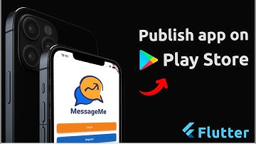 كيفية نشر وتحميل تطبيق فلاتر على متجر تطبيقات جوجل - Flutter & Google Play Store