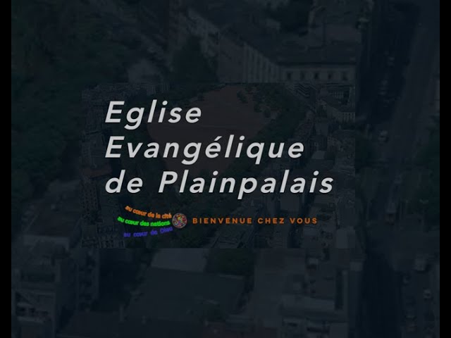 Église Évangélique de Plainpalais - Culte du dimanche 1er novembre 2020 - Pasteur Rico Trottmann