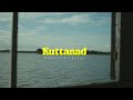KUTTANAD [ SHOT ON SONY ] #fx3 #fx30 #sonycine