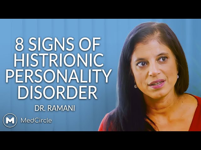 Histrionic Personality Disorder | The Signs class=