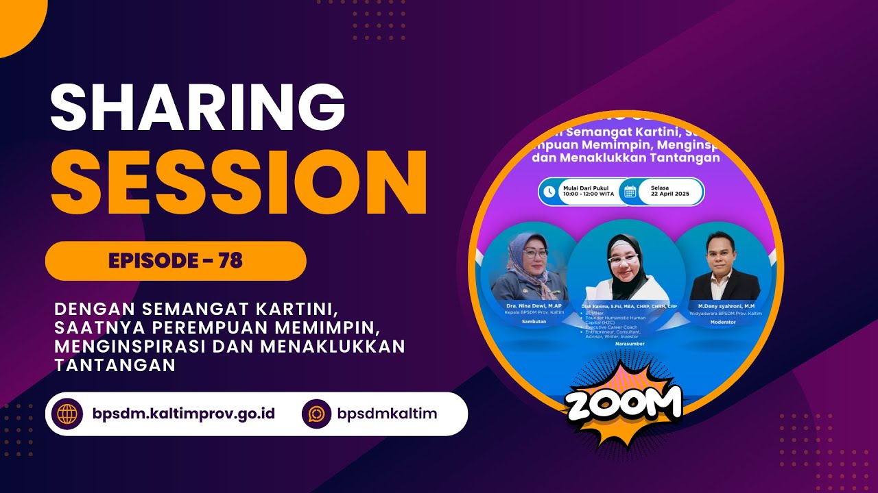 Sharing Session Eps. 78 - Dengan Semangat Kartini, Saatnya Perempuan Memimpin