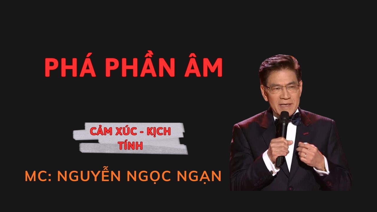 PHÁ PHẦN ÂM : Nỗi Ám Ảnh Rằm Tháng Bảy Kinh Hoàng Nhất Làng Quê. | Nguyễn Ngọc Ngạn