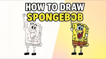 How To Draw SpongeBob SquarePants