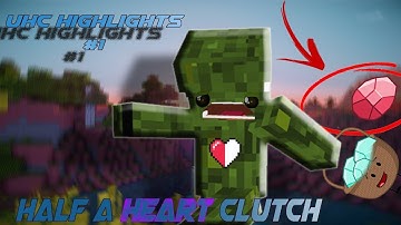 Hypixel UHC Highlights #1 - Half a Heart Clutch