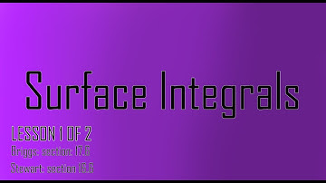 17.6a: Surface Integrals