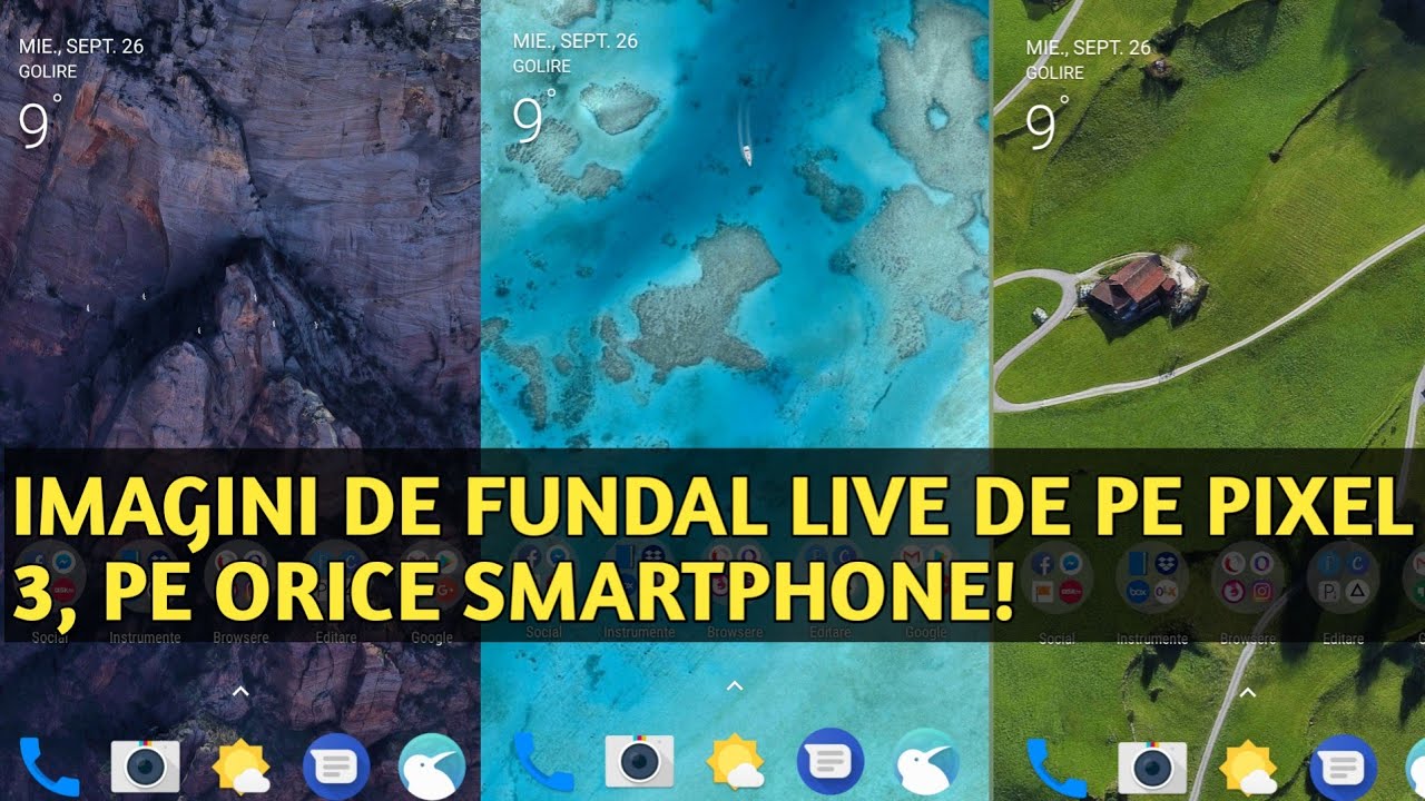 Imagini De Fundal Live De Pe Pixel 3 Pe Orice Smartphone Youtube