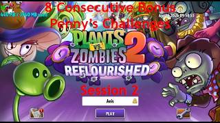 8 Bonus Pennys Challenges, 1 Session - Session 2