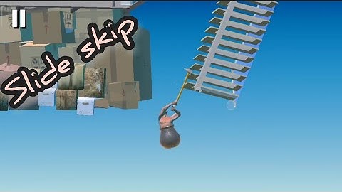 slide skip in getting over it (tutorial)