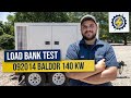 Load bank testing this Baldor 140 kW | Unit 092014