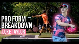 DISC GOLF PRO LUKE TAYLOR BREAKS DOWN HIS FORM IN SLOW MOTION