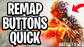 How To Remap Buttons And Layouts In Battlefield 6 - Full Guide