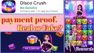 Disco crush app real or fake.disco crush apo payment proof.mobile par online paisa kaise kamaye. screenshot 1