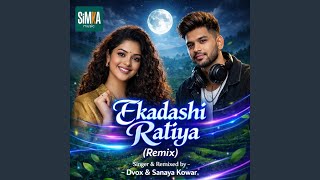 Ekadashi Ratiya (Remix)