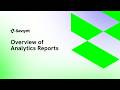 Track 32- Overview of Analytics Reports