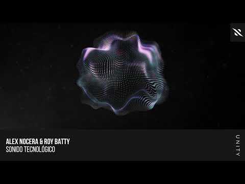 Alex Nocera & Roy Batty - Sonido Tecnológico