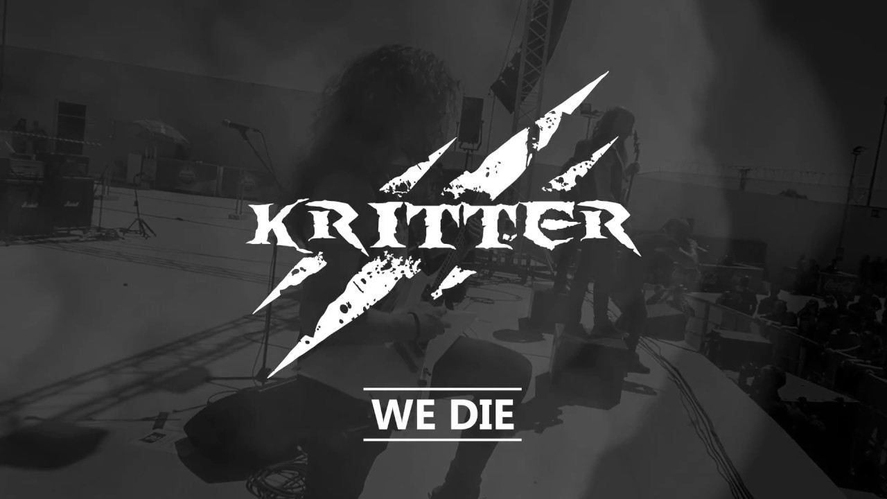 Kritter - We Die