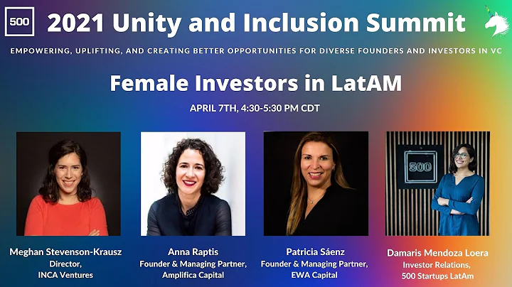 Female Investors In LatAm | Unity and Inclusion Su...