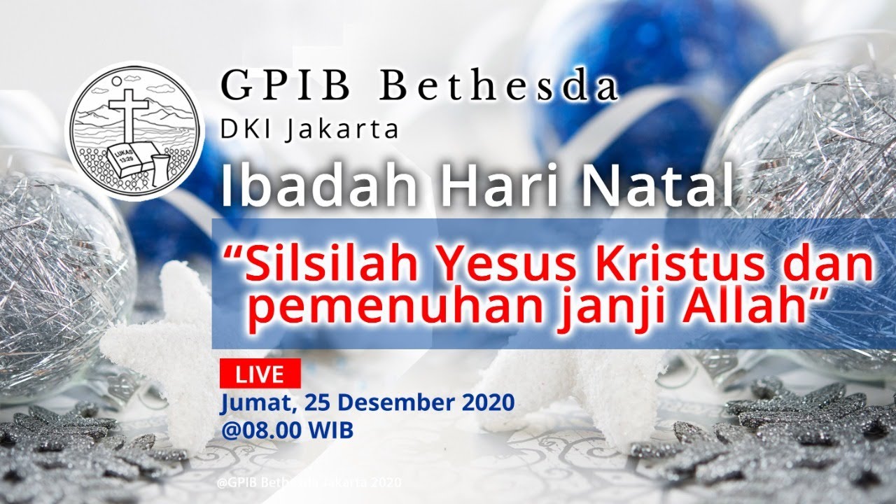 Ibadah Hari Natal (25 Desember 2020)