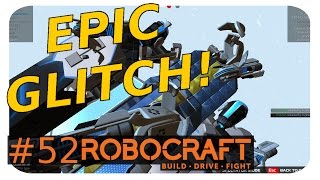 EPIC GLITCH - Robocraft