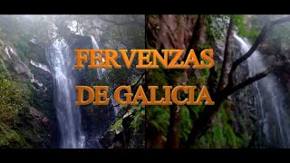 FERVENZAS GALICIA CASCADAS GALICIA