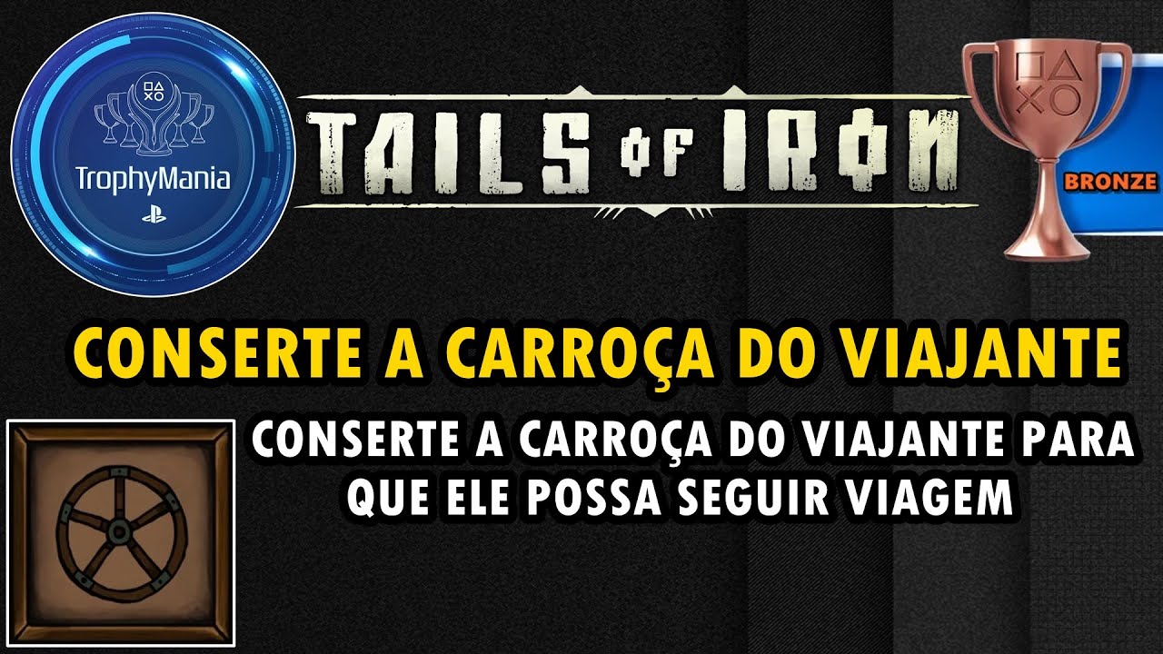 TAILS OF IRON | CONSERTE A CARROÇA DO VIAJANTE. 🏆
