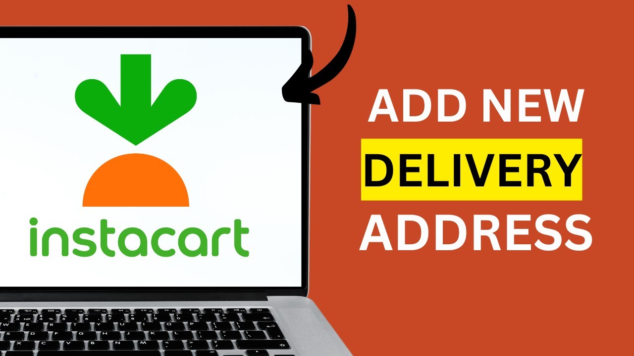 How to Add a New Delivery Address on Instacart