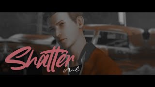 Nathan Prescott & Max Caulfield || Shatter me {Caulscott GMV}