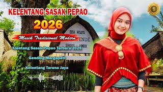 🔥 Kelentang Sasak Pepao Terbaru 2026 🎶 | Margapati & Nunggal Lombok -   Part 1
