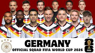 Germany Official Squad For FIFA World Cup 2026 | Germany | FIFA World Cup 2026